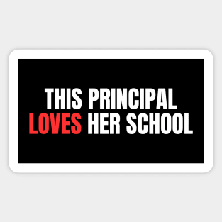 This Principal Loves Her School Sticker